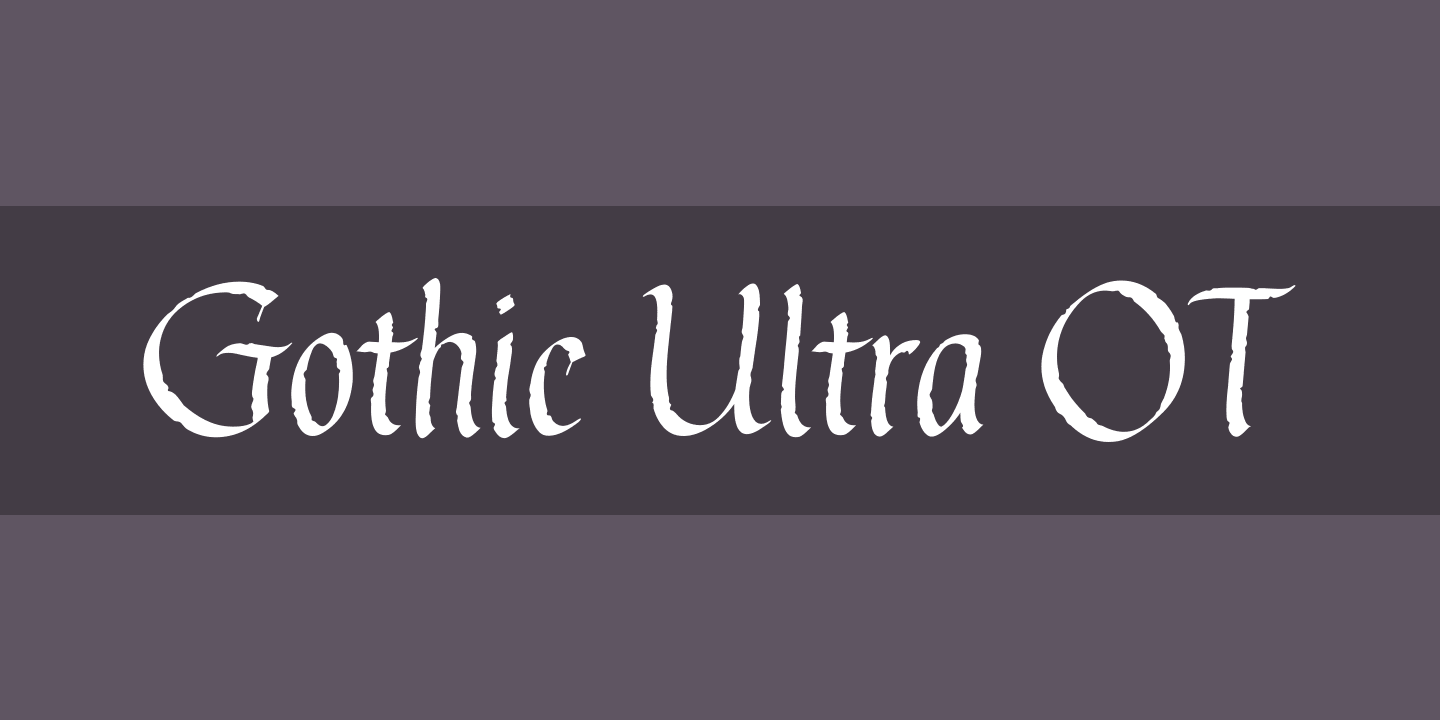 Beispiel einer Gothic Ultra OT-Schriftart